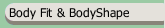 Body Fit & BodyShape